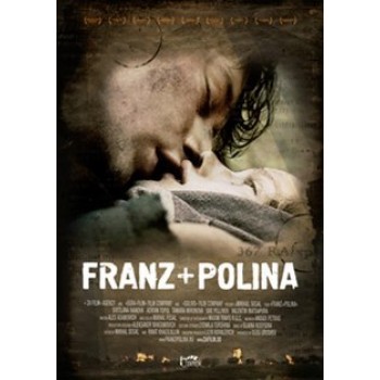 FRANZ AND POLINA – 2006  WWII